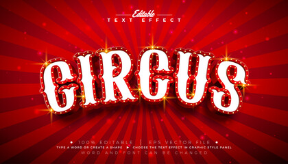 Circus 3D Text Effect Design Editable and Scalable Vector Graphic Style Effect with Framed Billboard and Retro Marquee Signboard Typography Lettering on Red Background. Premium Luxury Casino, Night