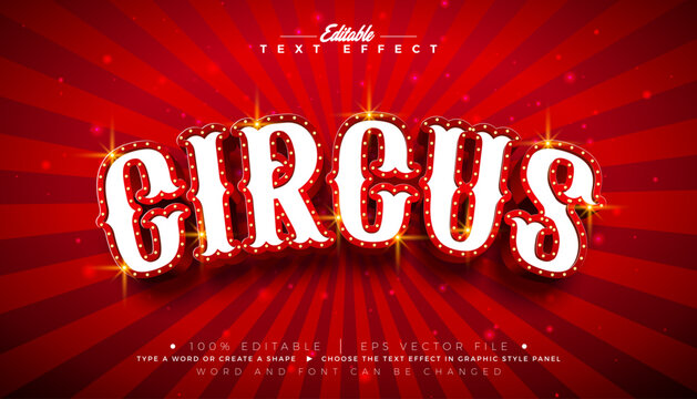 Circus 3D Text Effect Design Editable and Scalable Vector Graphic Style Effect with Framed Billboard and Retro Marquee Signboard Typography Lettering on Red Background. Premium Luxury Casino, Night