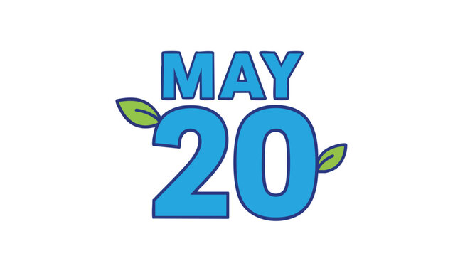 Commemorative artwork featuring the date of may 20th accented with stylized leaves for graphic use