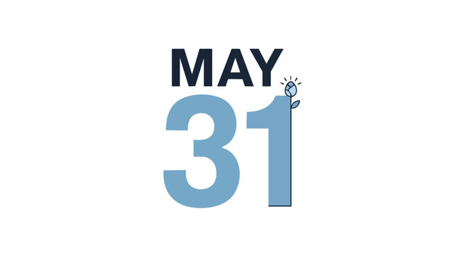 Illustration of a calendar date, May 31, marked with clean, modern typography and a simple flower icon indicating a special occasion announcement