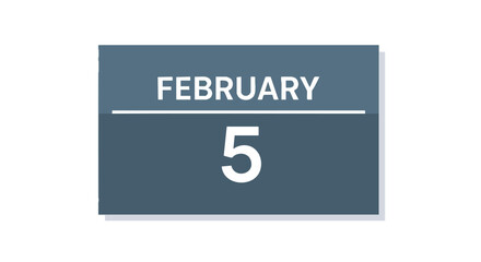 Fifth of February Reminder: Minimalist Calendar Icon Illustrating a Specific Date Marked for Planning and Scheduling Appointment 74