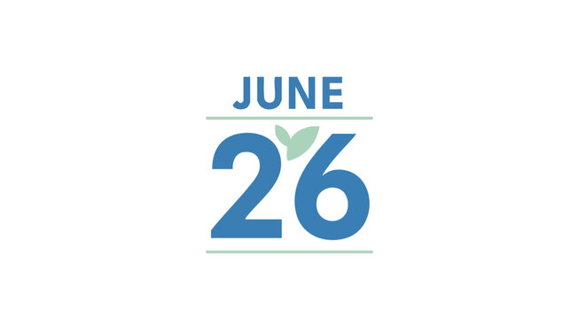 Date marker representing June 26th emphasizing a day of growth and ecological awareness aligned with environmental responsibility