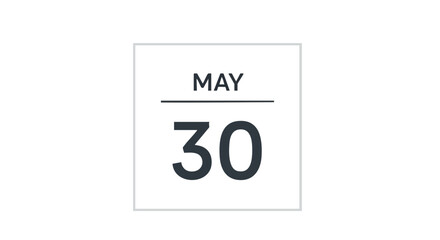 Obraz premium Minimalistic May 30th Calendar Icon for Event Planning and Date Reminders with White Background and Clean Presentation