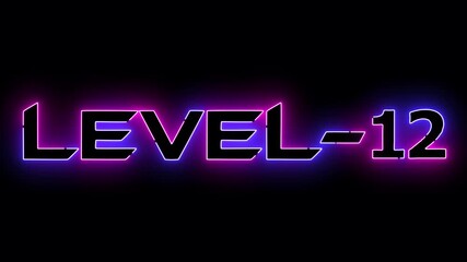 pink and blue neon glowing level 12 text font icon animation. Neon level sign. Level text animation on black background.