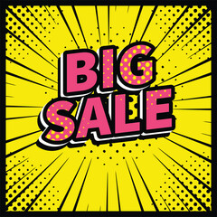 Big sale banner discount promotion poster. Vintage comic book halftone print style