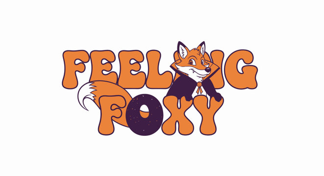 Charming fox character sports a dramatic cape and bowtie, exuding playful confidence with a retro 'Feeling Foxy' slogan