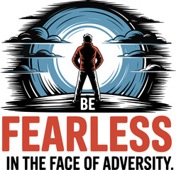 Man in orange jacket stands facing swirling blue sky and dark clouds with text Be Fearless