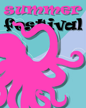 Summer Festival Poster with Pink Octopus 