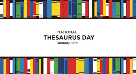 Colorful bookshelves celebrate national thesaurus day with january 18th date