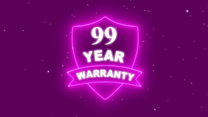 99 year warranty quality assurance with shield emblem stamp badges symbol of product guarantee animated. Neon Warranty shield Animation.  Stamp, Imprint, Seal Template. Business guarantee