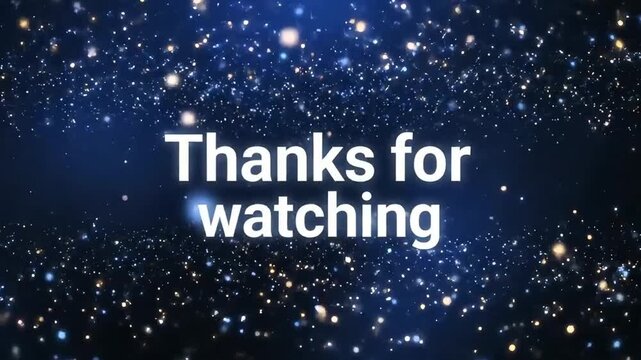 Cosmic Thanks For Watching Background With Stars And Lights.