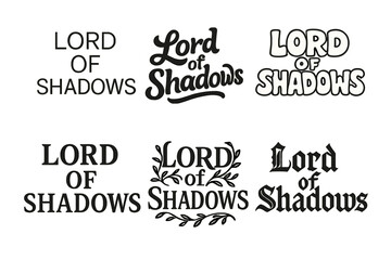 Obraz premium Lettering Styles Grid. Lord of Shadows. Set lettering. harmonious lettering variations of the same emblematic concept (Modern minimal monoline lettering, Bold