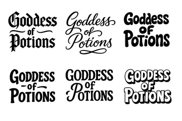 Fototapeta premium Goddess of Potions. Goddess of Potions. Set lettering. harmonious lettering variations of the same emblematic concept (Gothic-inspired decorative type, Bold