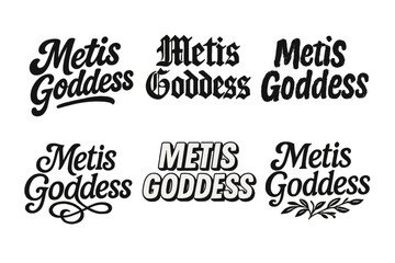 Metis Lettering Variations. Metis Goddess. Set lettering. harmonious lettering variations of the same emblematic concept (Bold hand-lettering with playful