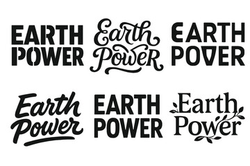 Fototapeta premium Earth Power Lettering Variations. Earth Power. Set lettering. harmonious lettering variations of the same emblematic concept (Stencil-inspired urban lettering,