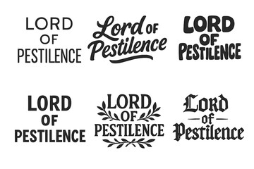 Fototapeta premium Pestilence Lettering Variations. Lord of Pestilence. Set lettering. harmonious lettering variations of the same emblematic concept (Modern minimal monoline
