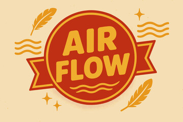 Retro Air Flow. Air Flow ? Retro Poster; lettering: bold rounded; composition: ribboned seal; effects: halftone rim + gentle shadow; background: vintage paper