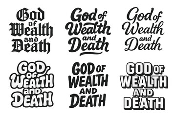 Obraz premium Lettering Styles Grid. God of Wealth and Death. Set lettering. harmonious lettering variations of the same emblematic concept (Gothic-inspired decorative type,