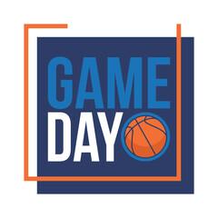 Game Day. Basketball playoff in March. Super sport party in United States. Final games of season tournament. Professional team championship. Ball for basketball. Sport poster. Vector