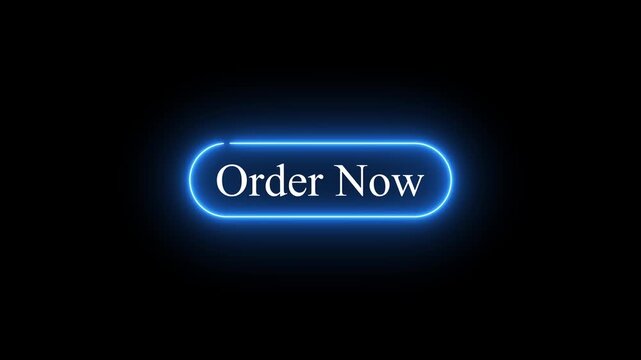 Neon &ldquo;Order Now&rdquo; button animation, glowing blue call to action, digital marketing UI element, online shopping click button, modern web interface on dark background