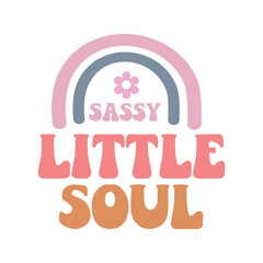 Retro Toddler, Funny Baby Sayings, Boho Groovy Designs