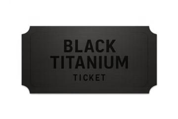 Black titanium ticket for exclusive vip event access