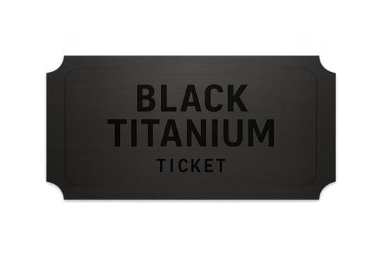 Black titanium ticket for exclusive vip event access
