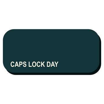 Caps Lock Day