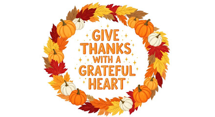 Thanksgiving Autumn Wreath with 'Give Thanks' Message