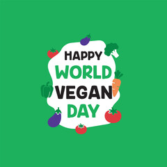 Happy World Vegan Day illustration with colorful vegetables and bold typography.