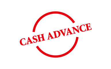 CASH ADVANCE - Red Rubber Stamp with text CASH ADVANCE
