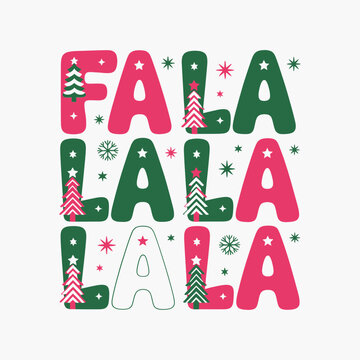 Fa la la la festive lettering, green and pink palette, winter holiday decor accents, joyful seasonal quote graphic