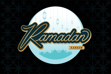 Lettering, Illustration Ramadan Kareem with Mosque Silhouette and Lanterns for Vibrant Festive, Vector Calligraphy Design, Usable for Poster, Banners, Postcards, Wallpaper, Gifts etc.