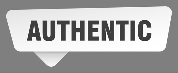 authentic sign. authentic white sticker isolated on gray background