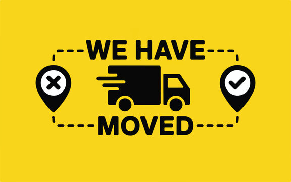 Black Truck Icon with Location Pins and Text WEHAVEMOVED on Yellow Background moved relocation