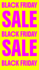 Black Friday Sale Poster. Pink and Yellow 9:16 Marketing Banner.