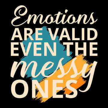 Embrace all emotions, even the challenging ones, with vibrant acceptance