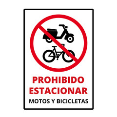 Prohibido estacionar motos y bicicletas sign on a white background (trad. no parking motorcycles and bicycles)