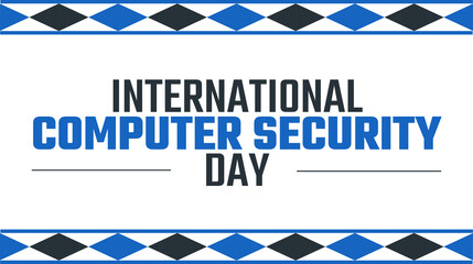 International Computer Security Day banner design in clean modern style on white background, perfect for digital safety campaigns