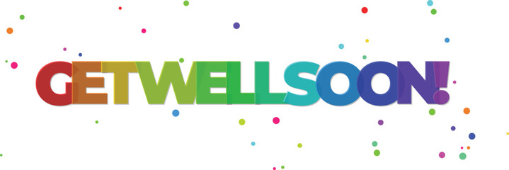 Get Well Soon Text With Rainbow Colors And Colorful Confetti message greeting