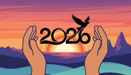Symbolic illustration of hands cradling the dawn of the New Year 2026, with a dove of peace soaring against a vibrant sunset over mountains and a serene ocean, representing hope, new beginnings, and