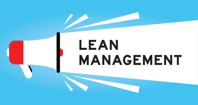 Color megaphone icon with word lean management in white banner on blue background