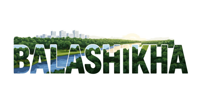 Balashikha Cityscape with River and Greenery Typography