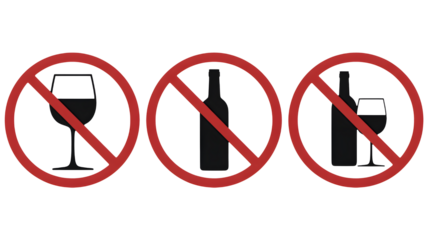 Clear prohibition symbols displaying a wine glass, a bottle, and both together, signaling no alcohol allowed for health and safety awareness