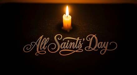 All Saints Day, religious holidays, spiritual celebrations, candlelight, candle flame, exquisite calligraphy, a dark background, gentle lighting, and a radiant atmosphere