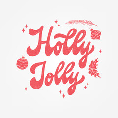 Christmas vintage lettering quote with decorative elements for cards, posters, banners, signs, invitations, stickers, prints, holiday decor. EPS 10