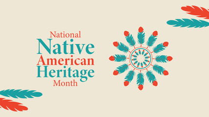 National Native American Heritage Month, Honoring Culture and Legacy