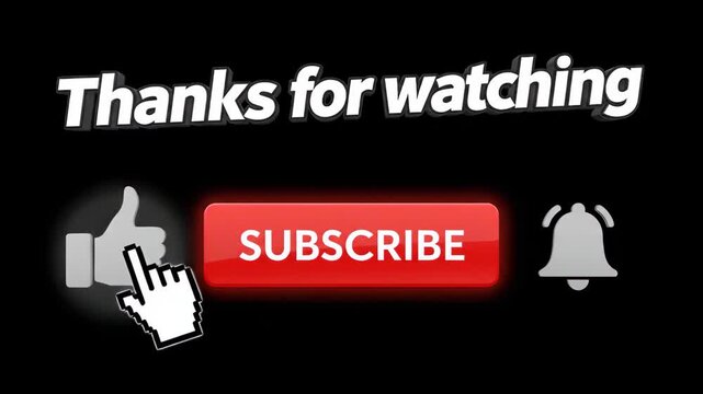 Thanks for watching with like, subscribe, bell icons on black background, end screen for video, conclusion thanks for watching