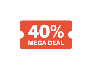 A bright orange ticket displays '40% MEGA DEAL' in bold white lettering.
