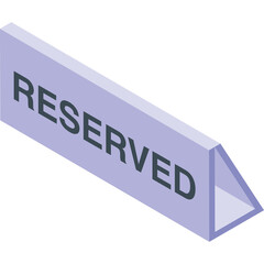 Isometric Reserved Sign With Pale Purple Color and Dark Gray Text on Transparent Background Graphic Element